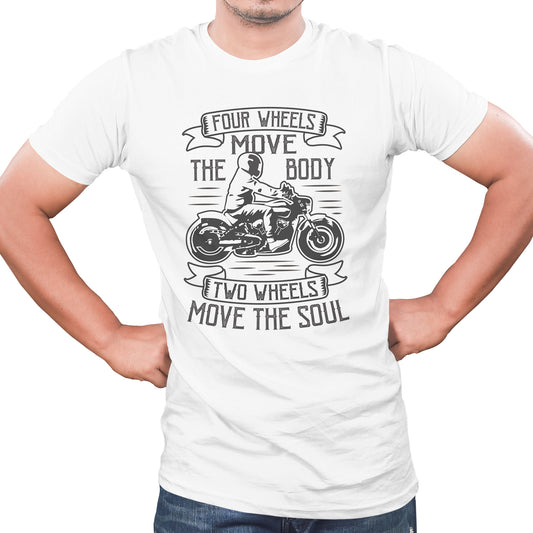two wheels move the soul quote Biker t shirts -White