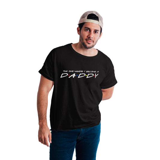 The one where I become daddy Maternity t shirts for men- Black